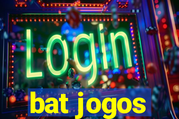 bat jogos